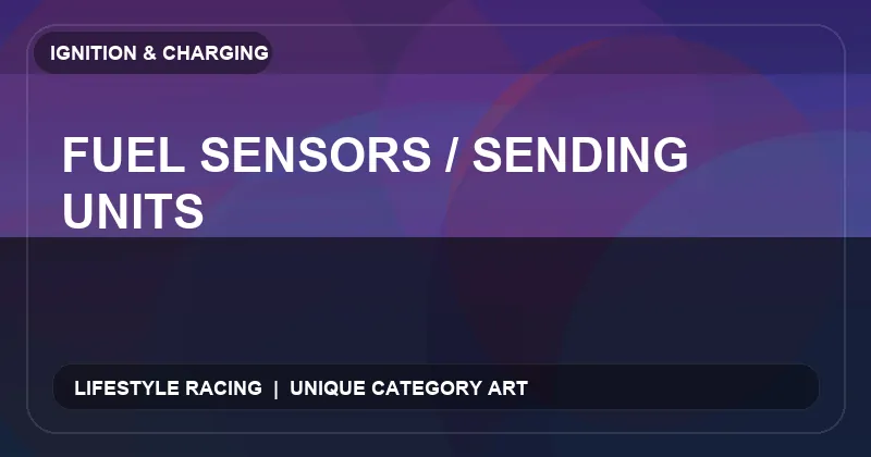Fuel Sensors / Sending Units